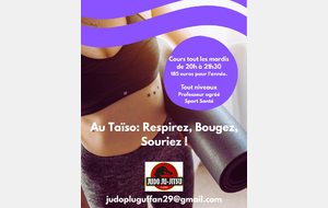 Respirez, Bougez, Souriez !!!  Bienvenu au Taïso